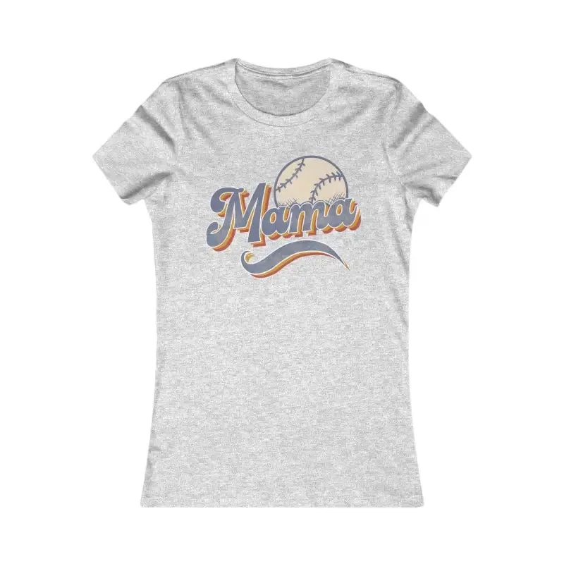 Chic Baseball Mama Women's Favorite Tee